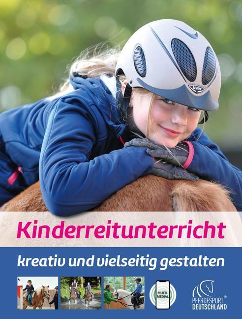 Kinderreitunterricht - kreativ und vielseitig gestalten (Lina Sophie Otto)