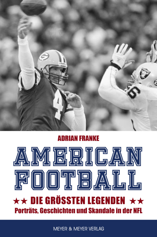 American Football: Die größten Legenden (Adrian Franke)