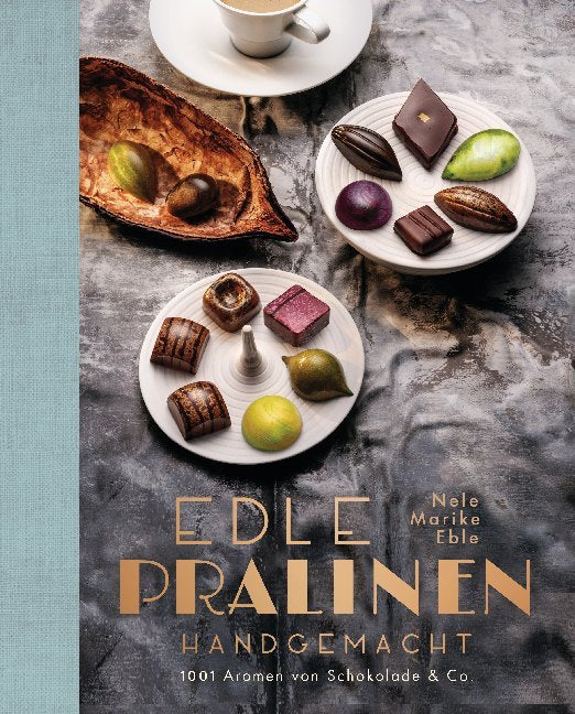 Edle Pralinen handgemacht (Nele Marike Eble)