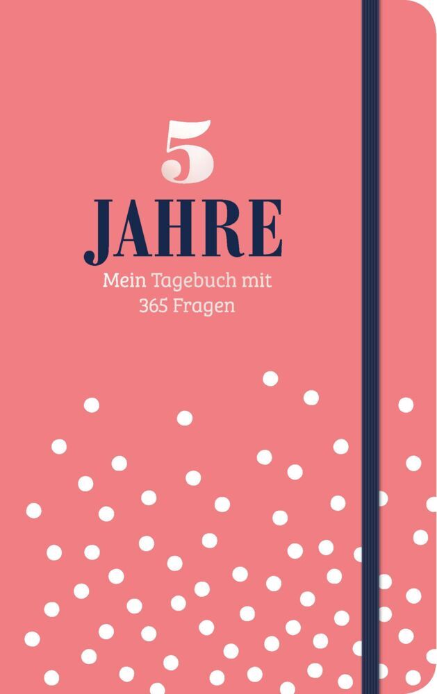 5 Jahre - Mein Tagebuch mit 365 Fragen (Esther Neuberg)