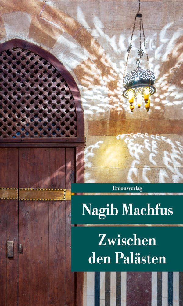 Zwischen den Palästen (Nagib Machfus)