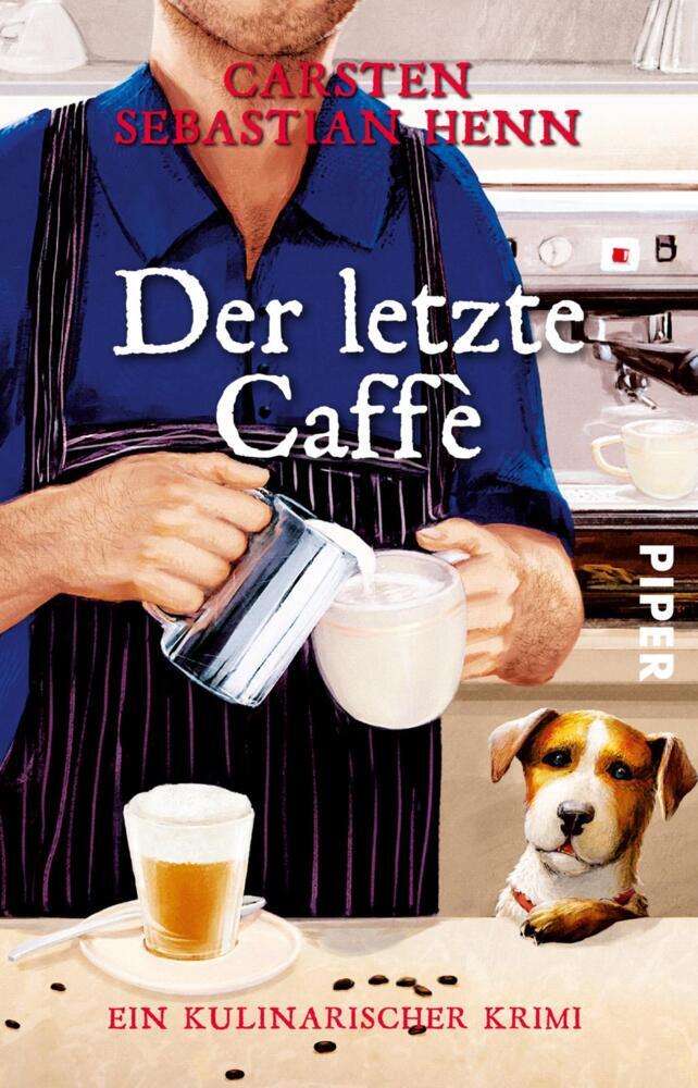 Der letzte Caffè (Carsten Sebastian Henn)