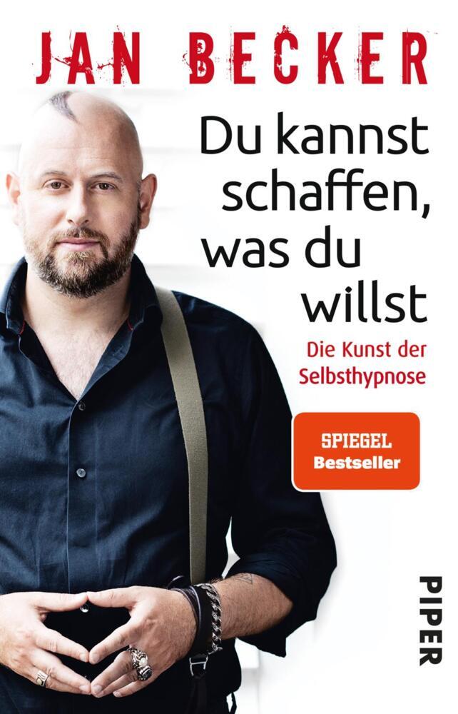Du kannst schaffen, was du willst (Jan Becker)