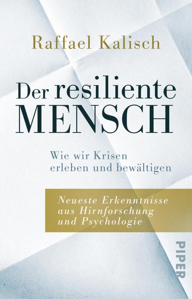 Der resiliente Mensch (Raffael Kalisch)