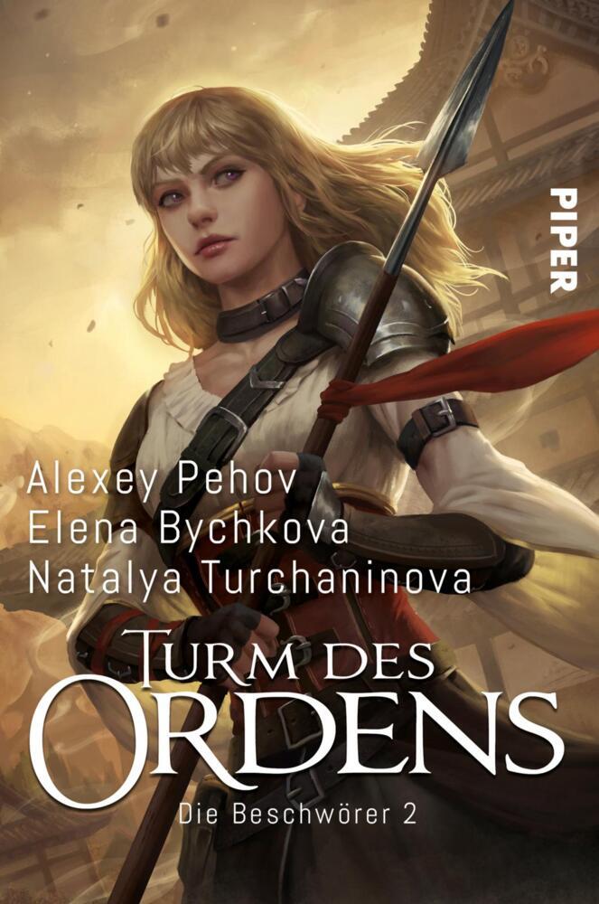 Die Beschwörer - Turm des Ordens (Alexey Pehov)