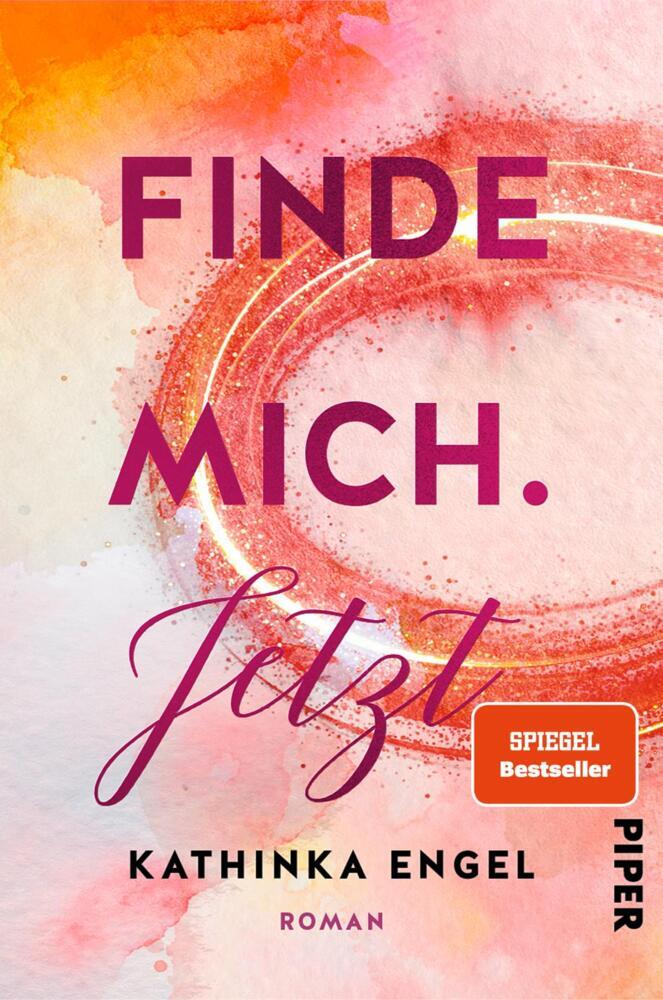 Finde mich. Jetzt (Kathinka Engel)