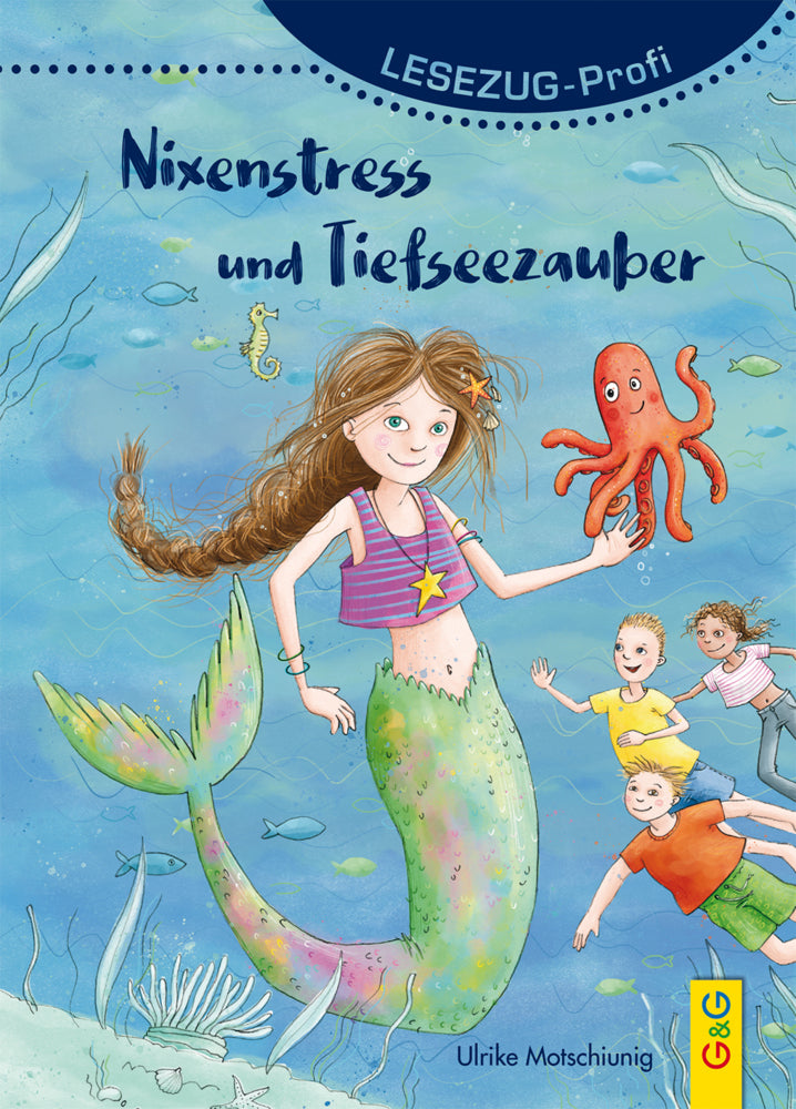 Nixenstress und Tiefseezauber (Ulrike Motschiunig)