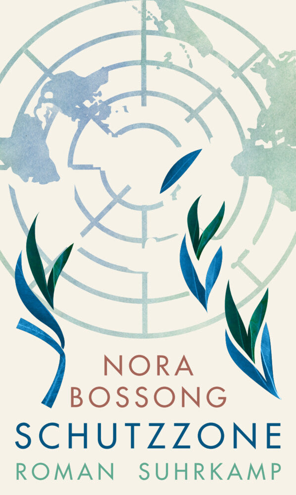 Schutzzone (Nora Bossong)