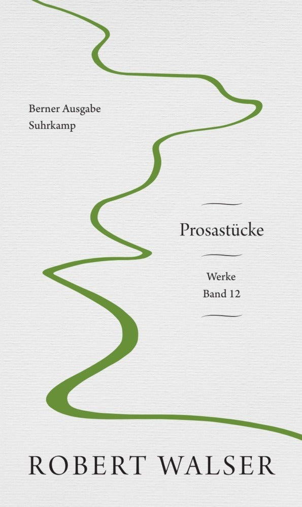 Werke. Berner Ausgabe.Bd.12 (Robert Walser)