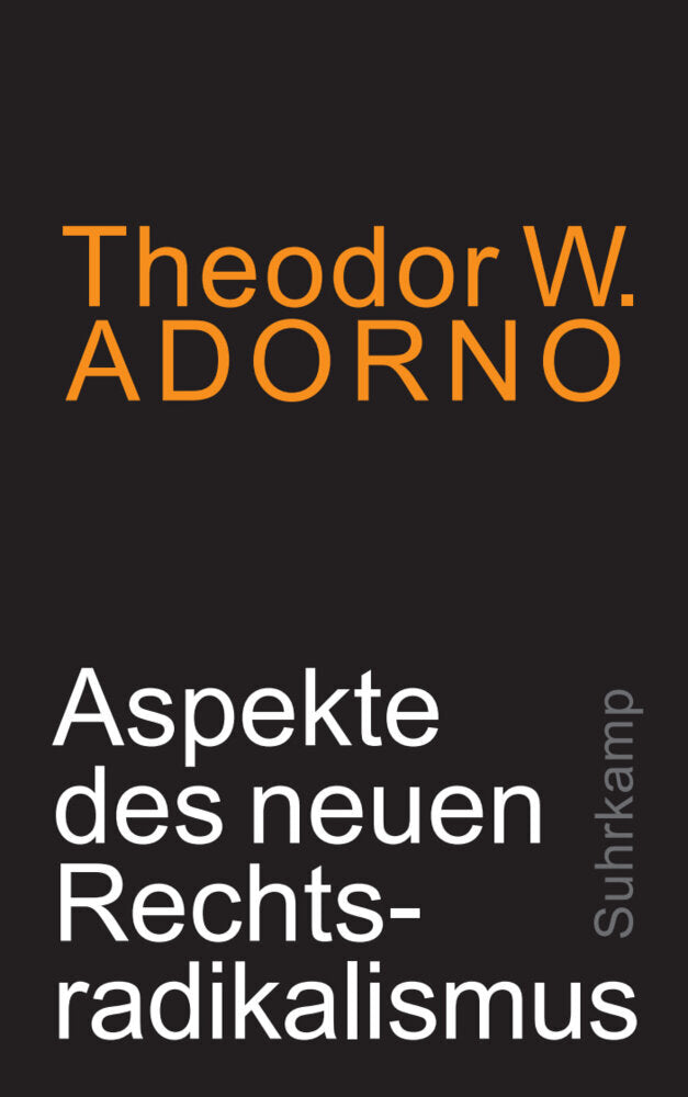 Aspekte des neuen Rechtsradikalismus (Theodor W. Adorno)