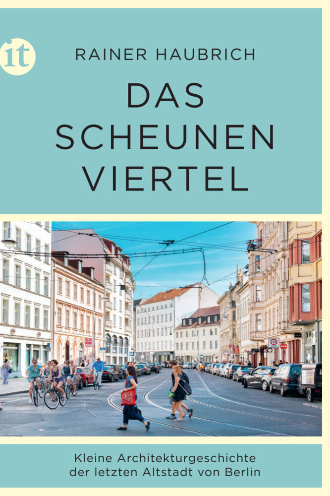 Das Scheunenviertel (Rainer Haubrich)