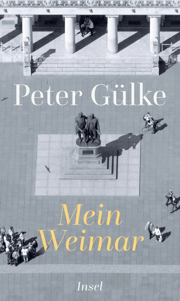 Mein Weimar (Peter Gülke)