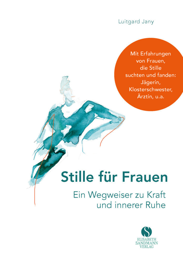 Stille für Frauen (Luitgard Jany)