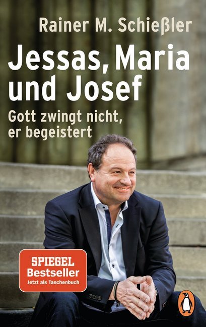 Jessas, Maria und Josef (Rainer Maria Schießler)