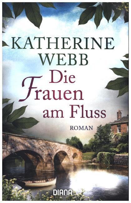 Die Frauen am Fluss (Katherine Webb)