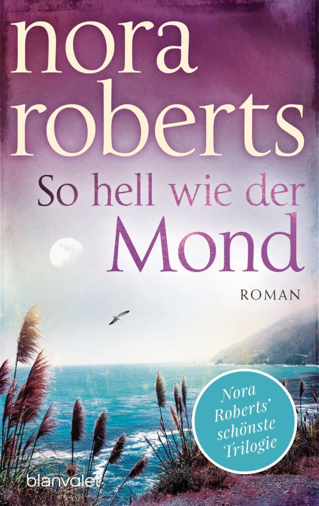 So hell wie der Mond (Nora Roberts)