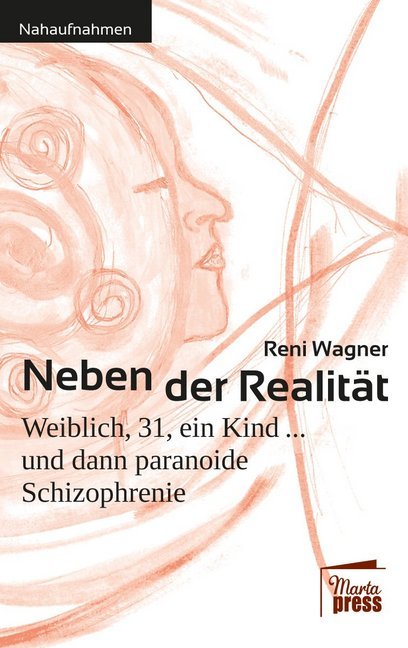 Neben der Realität (Reni Wagner)