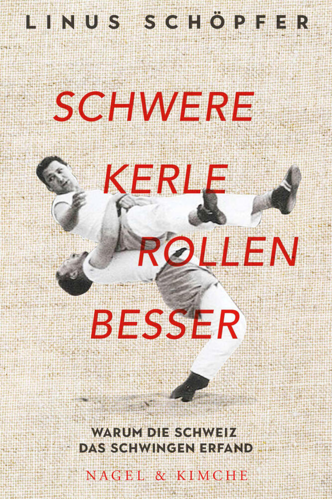 Schwere Kerle rollen besser (Linus Schöpfer)