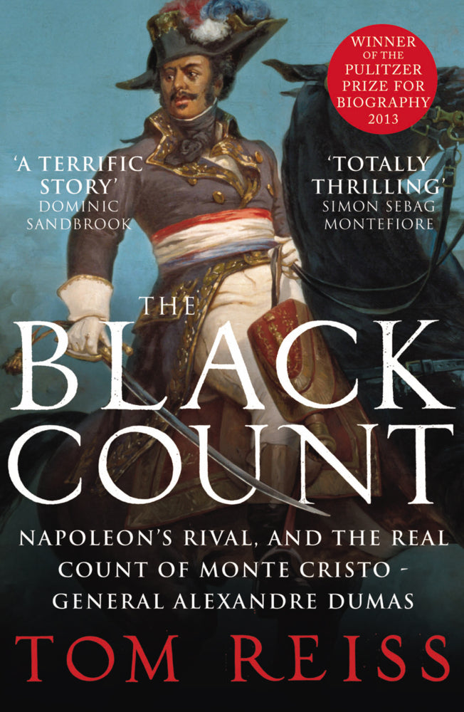 The Black Count (Tom Reiss)