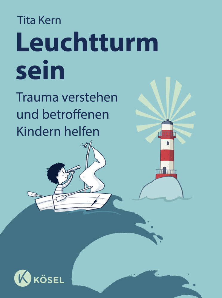 Leuchtturm sein (Tita Kern)