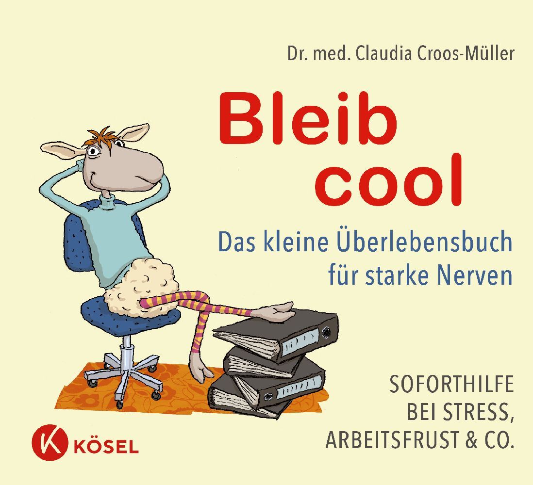 Bleib cool (Claudia Croos-Müller)