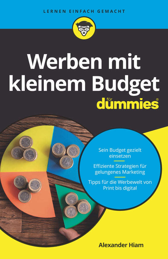 Werben mit kleinem Budget für Dummies (Alexander Hiam)