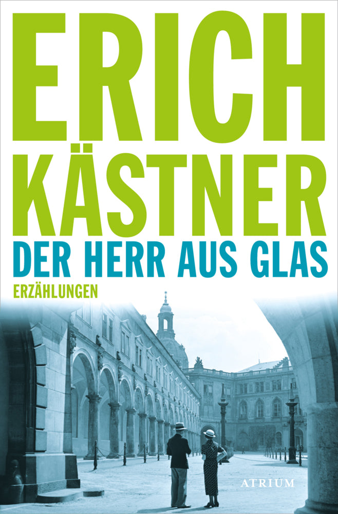 Der Herr aus Glas (Erich Kästner)