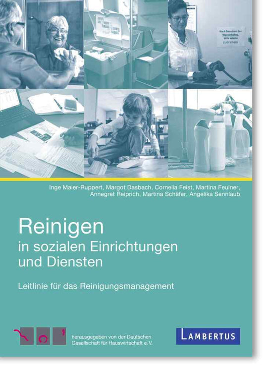 Reinigen in Sozialen Einrichtungen und Diensten (Marie Christine Klöber)