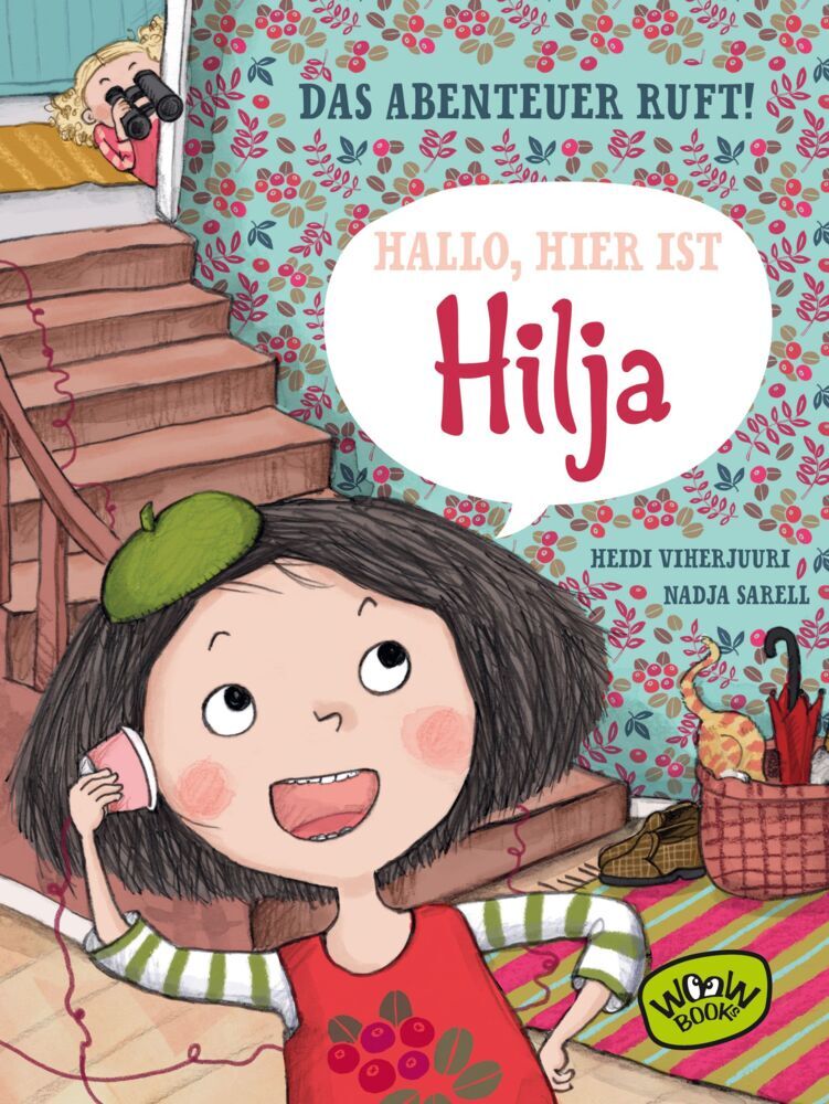Hallo, hier ist Hilja (Heidi Viherjuuri)