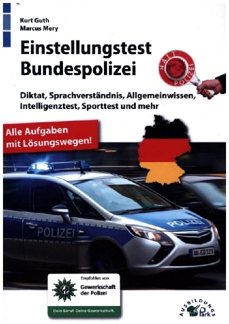 Einstellungstest Bundespolizei (Kurt Guth)