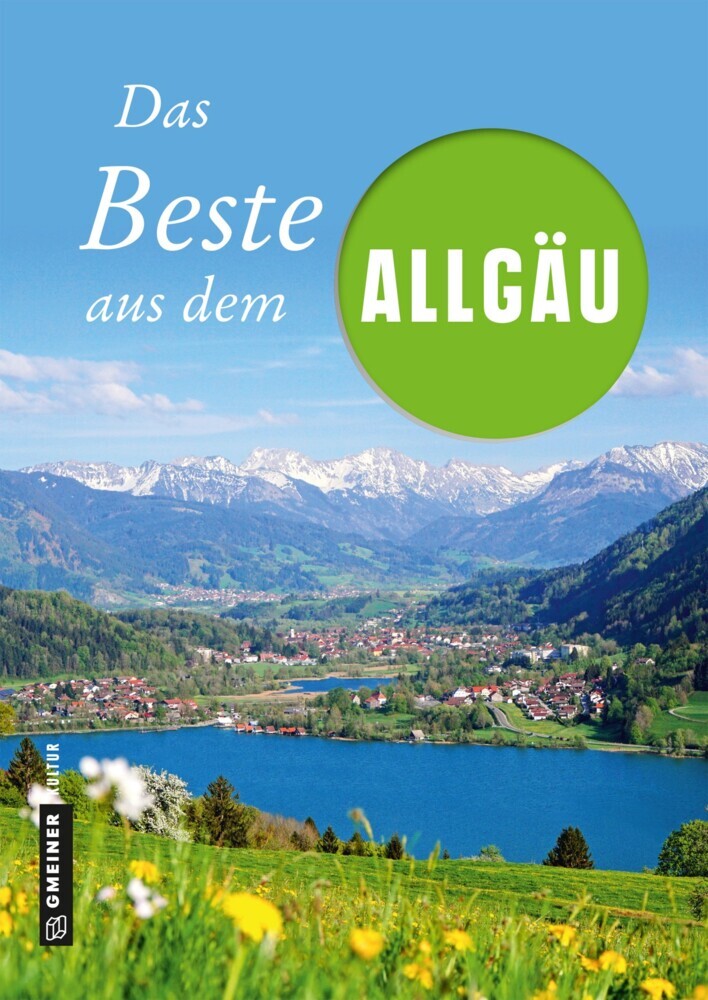 Das Beste aus dem Allgäu (Marko Roeske)