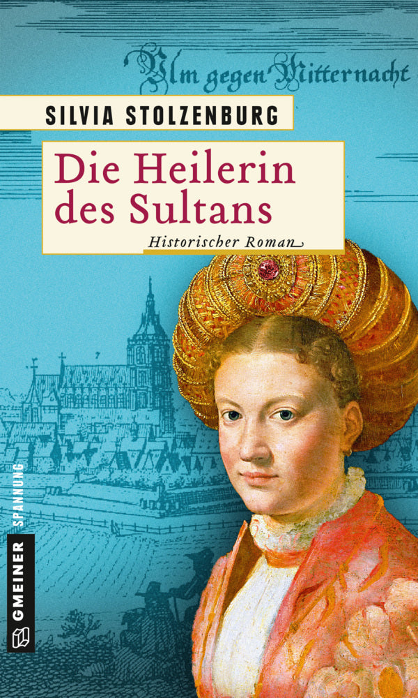 Die Heilerin des Sultans (Silvia Stolzenburg)