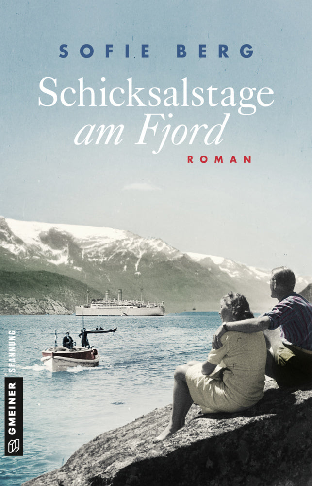 Schicksalstage am Fjord (Sofie Berg)