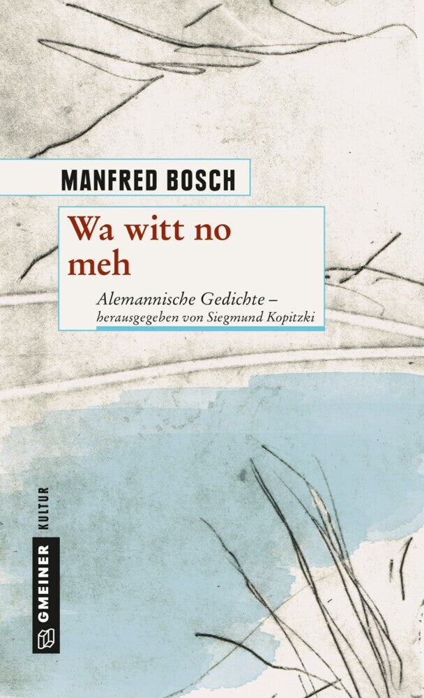 Wa witt no meh (Manfred Bosch)