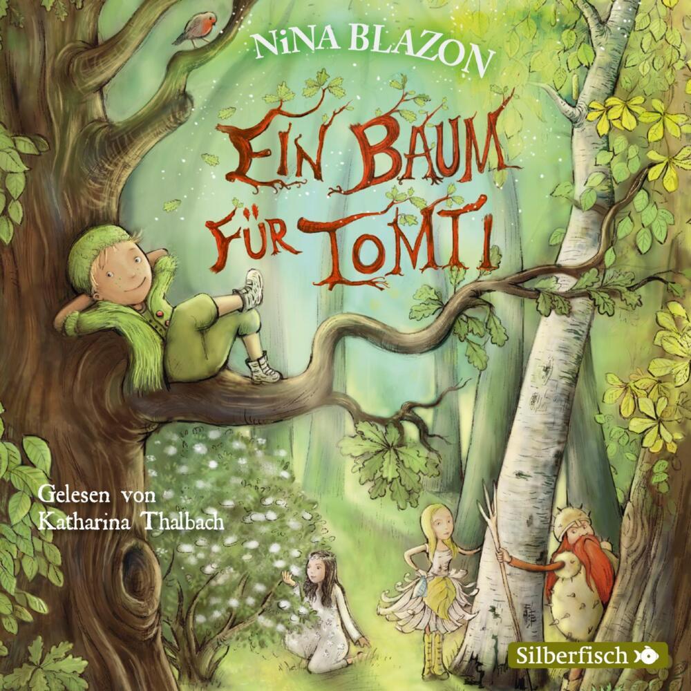 Ein Baum für Tomti, 2 Audio-CD (Nina Blazon)