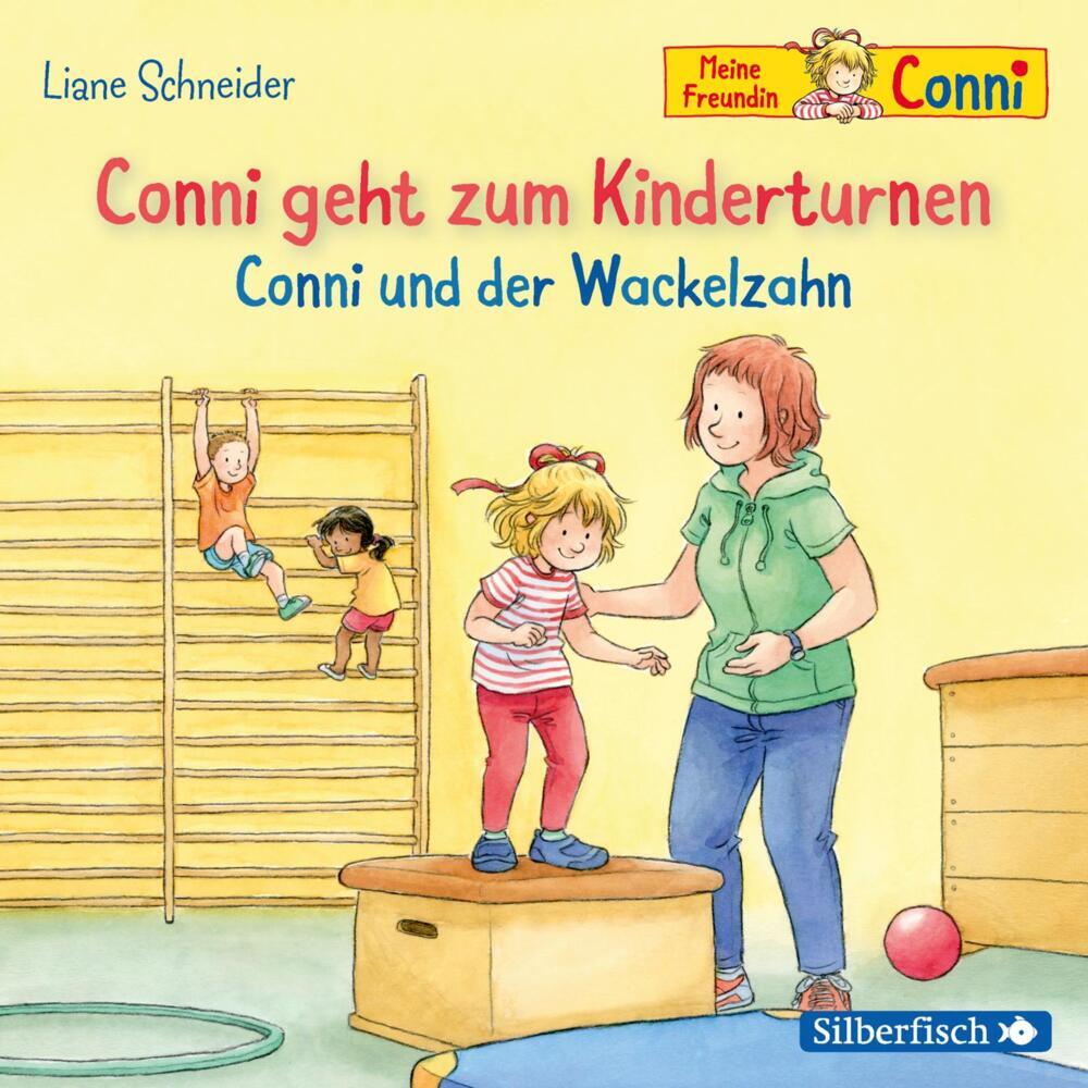 Conni geht zum Kinderturnen / Conni und der Wackelzahn, 1 Audio-CD (Liane Schneider)