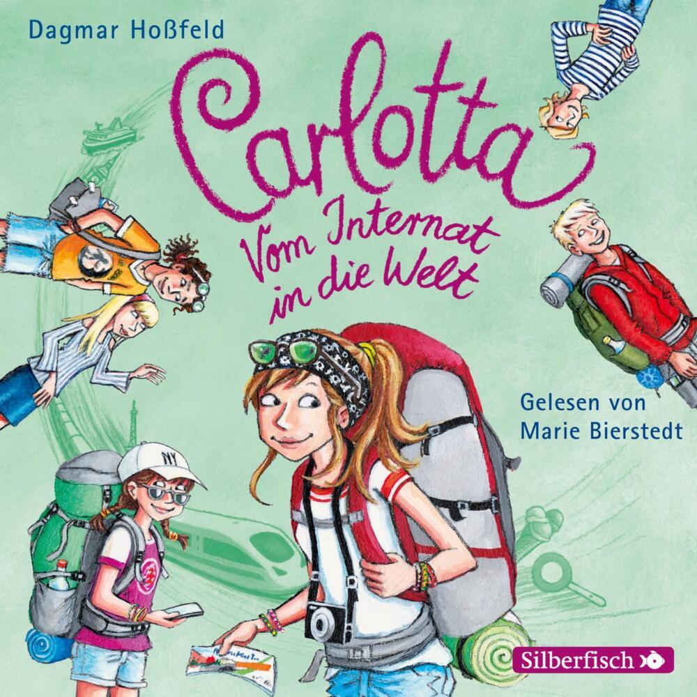 Carlotta - Vom Internat in die Welt, 2 Audio-CDs (Dagmar Hoßfeld)