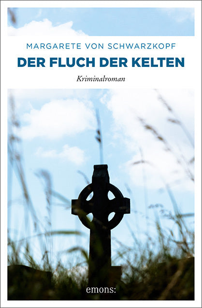 Der Fluch der Kelten (Margarete Von Schwarzkopf)