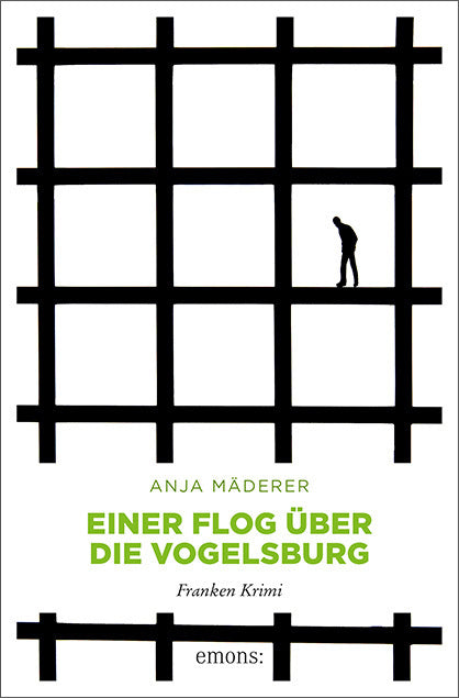Einer flog über die Vogelsburg (Anja Mäderer)