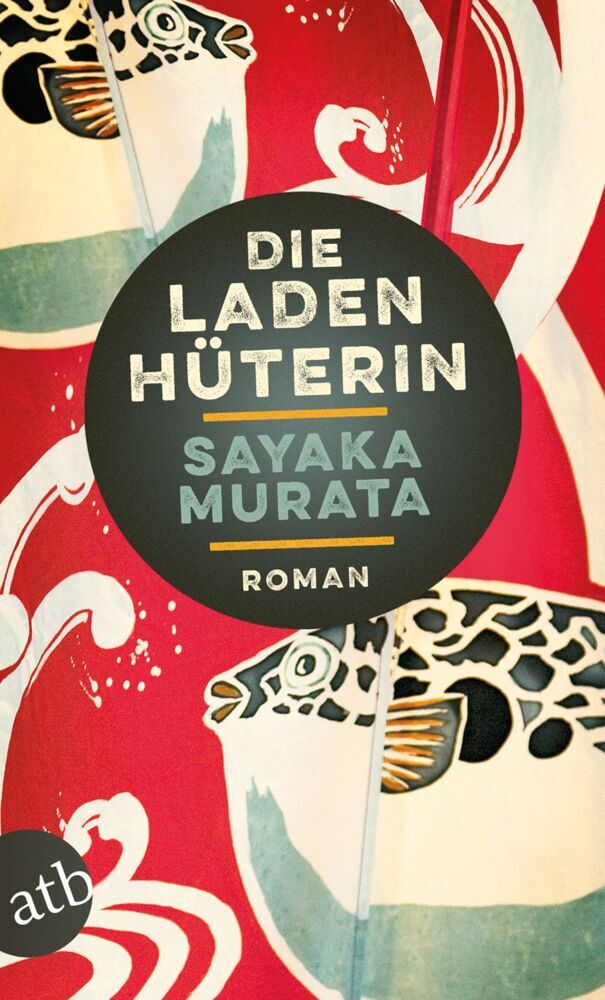 Die Ladenhüterin (Sayaka Murata)