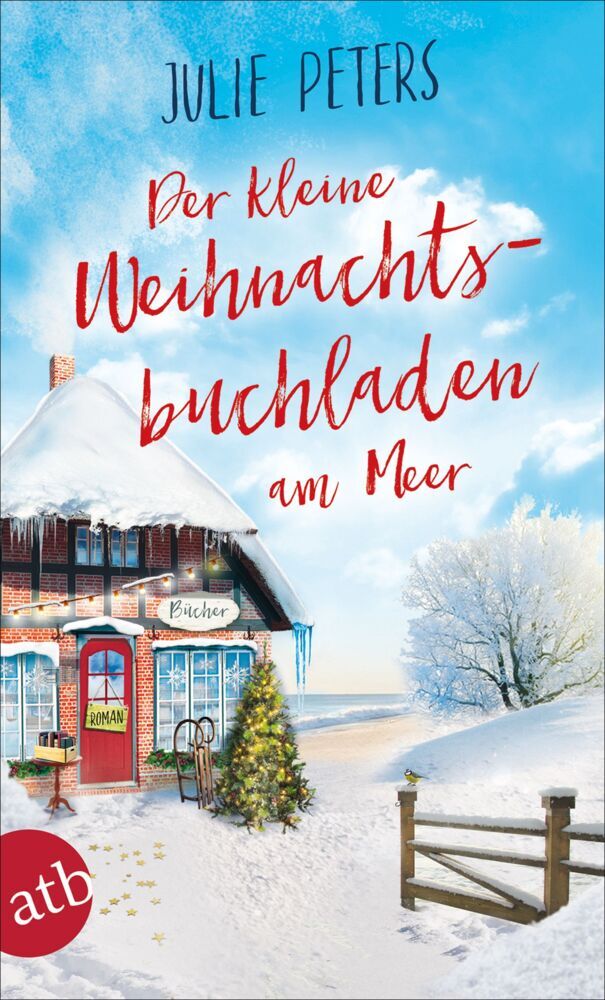 Der kleine Weihnachtsbuchladen am Meer (Julie Peters)