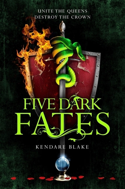 Five Dark Fates (Kendare Blake)