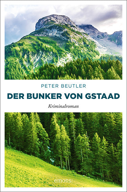 Der Bunker von Gstaad (Peter Beutler)