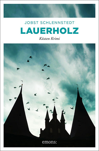 Lauerholz (Jobst Schlennstedt)