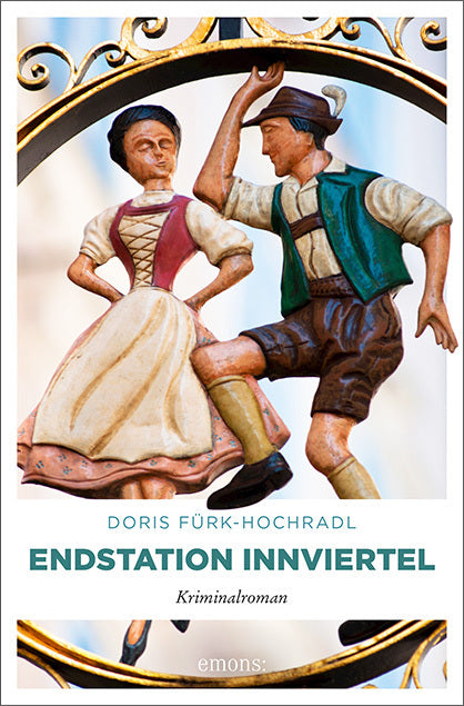 Endstation Innviertel (Doris Fürk-Hochradl)