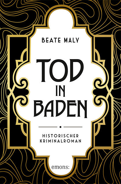 Tod in Baden (Beate Maly)