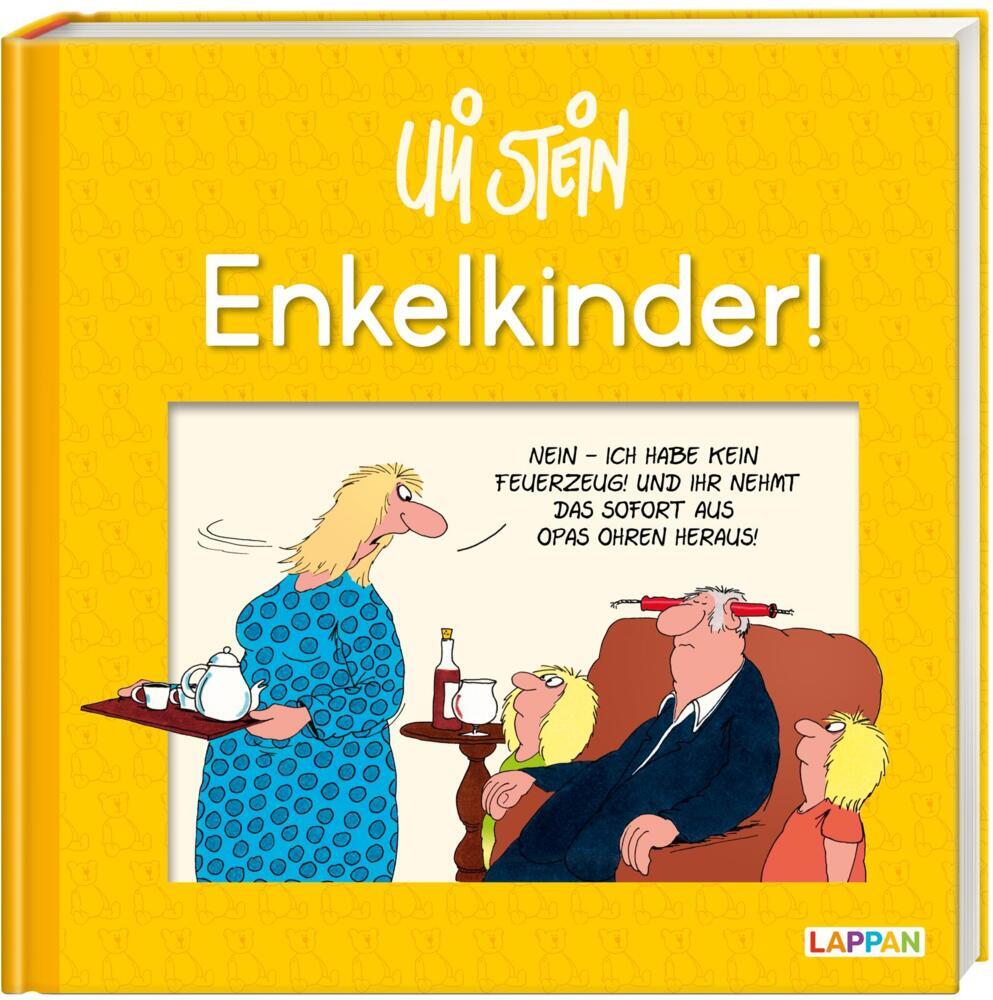 Uli Stein: Plötzlich Familie!: Enkelkinder! (Uli Stein)