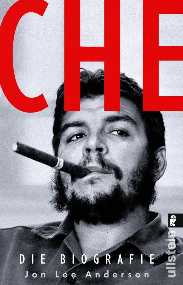 Che - Die Biographie (Jon L. Anderson)