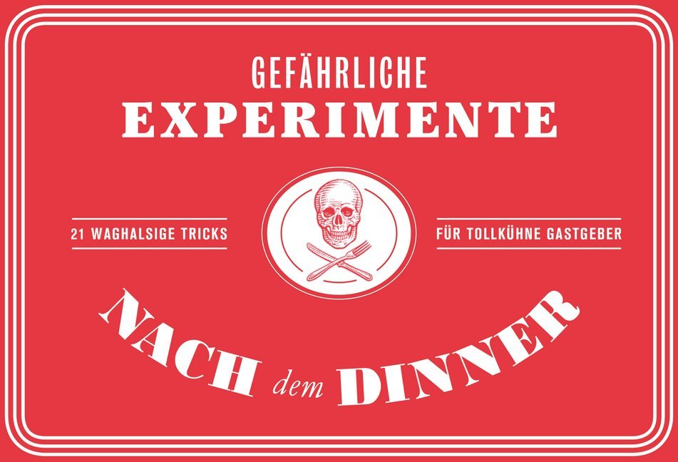 Gefährliche Experimente nach dem Dinner (Spiel) (Angus Hyland)