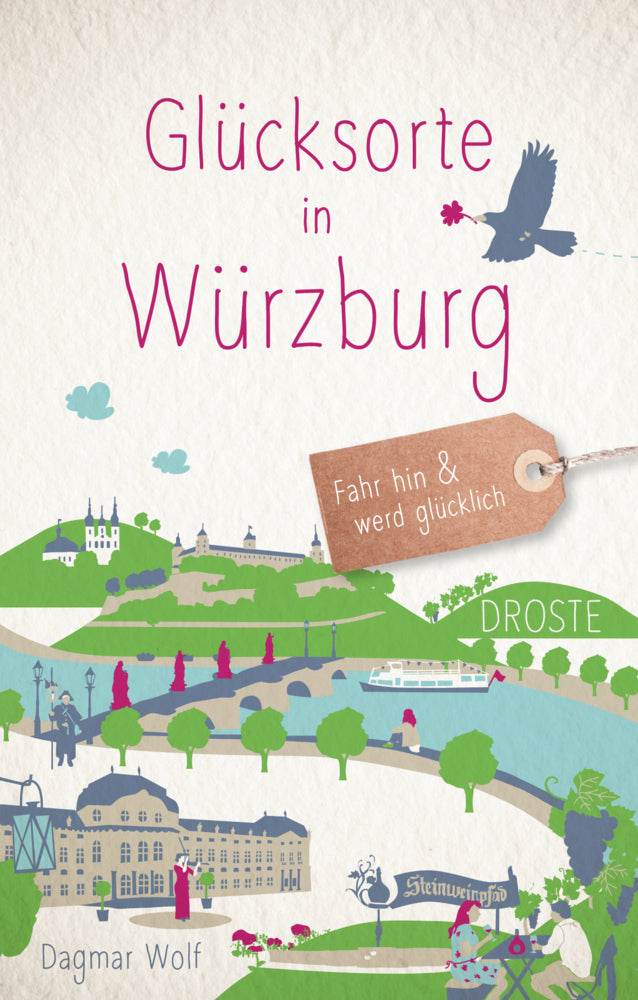 Glücksorte in Würzburg (Dagmar Wolf)